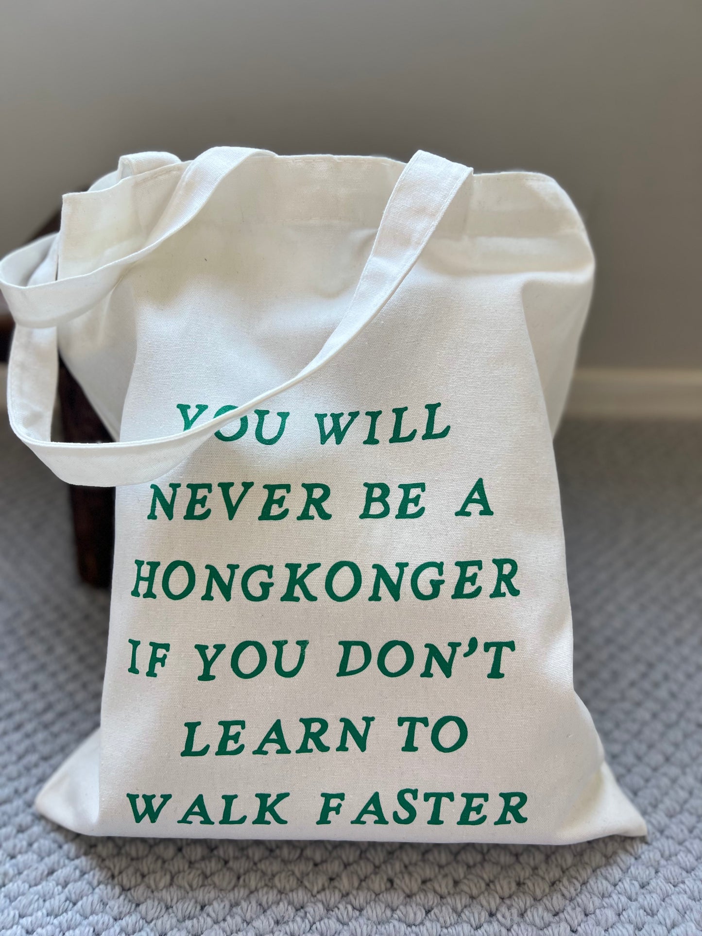 Learn To Walk Faster Totebag