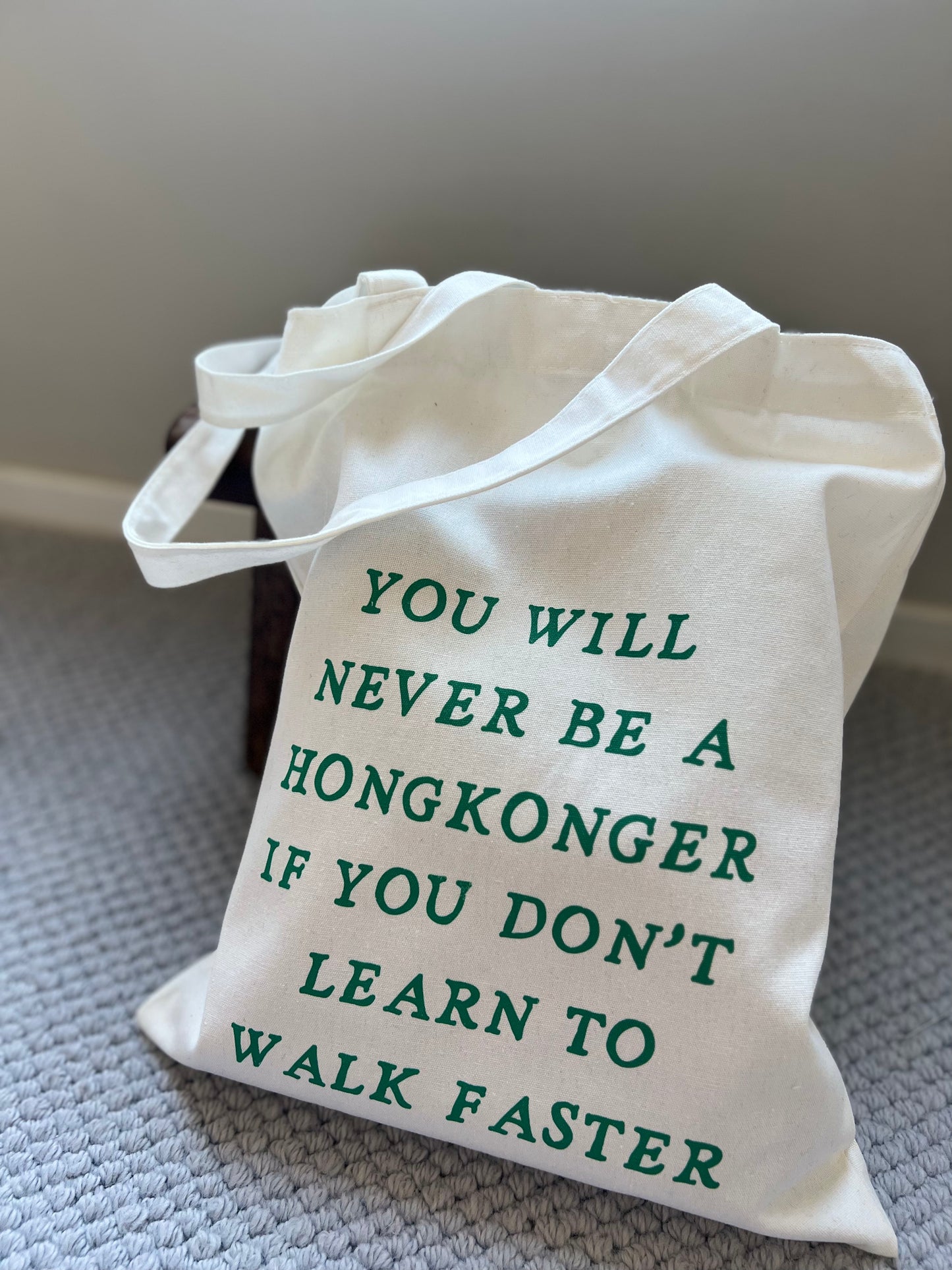 Learn To Walk Faster Totebag